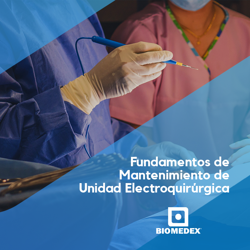 Fundamentos de Mantenimiento de Unidad Electroquirúrgica