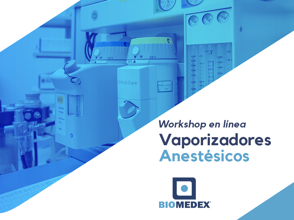 Workshop Vaporizadores Anestésicos